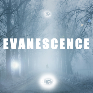 Evanescence(Original Mix)