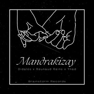 Mandrakizay (feat. Renaud Reins & Ynad)