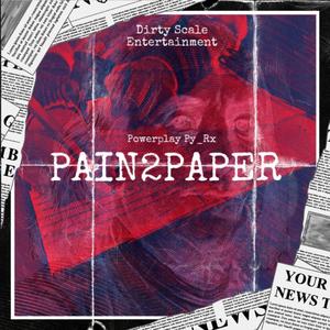 Pain 2 Paper(Flawless)