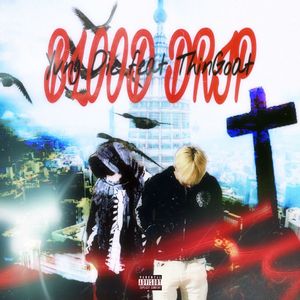 血滴Part2.Feat ThinGoat