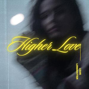 Higher Love