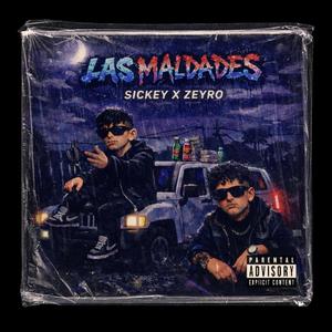 LAS MALDADES (feat. Sickey)