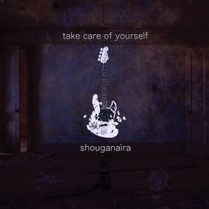 Take Care of Yourself