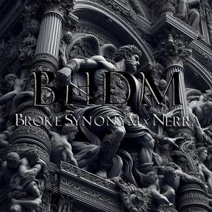 BHDM (feat. nerra music)