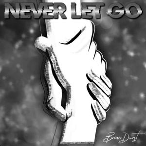 Never Let Go (Remastered)