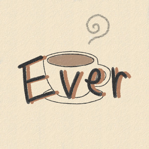 Ever