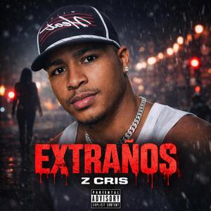 EXTRAÑOS