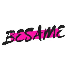 BESAME