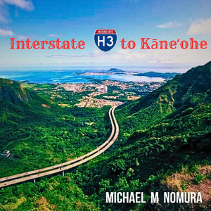 Interstate H-3 to Kāneʻohe