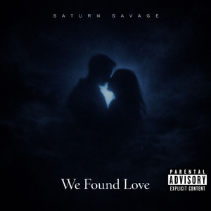 We Found Love