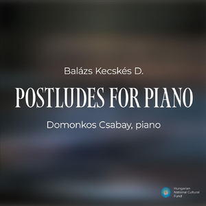 24 Postludes, No. 23 in F Major (feat. Domonkos Csabay)