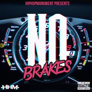 No Brakes (feat. NessGotEm & 94seamz)