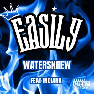 EASILY (feat. Indiana)