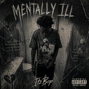 Mentally Ill