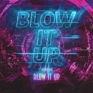 Blow It Up