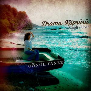 Drama Köprüsü (Canlı - Live)