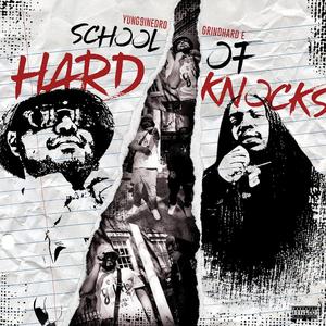 School Of Hardknocks (feat. Grindhard E)