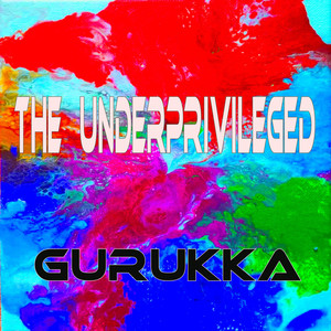 The Underprivileged