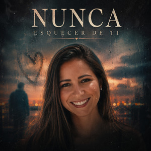 Nunca Esquecer De Ti