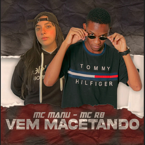 Vem Macetando (feat. Mc RB)