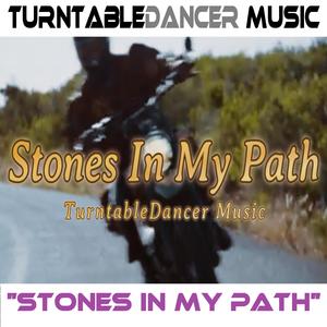 Stones In My Path