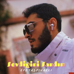 Sevdiğini Sandım