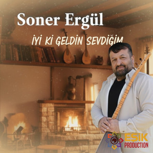 İyi Ki Geldin Sevdiğim