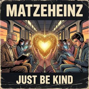 Just be Kind (Radio Edit)