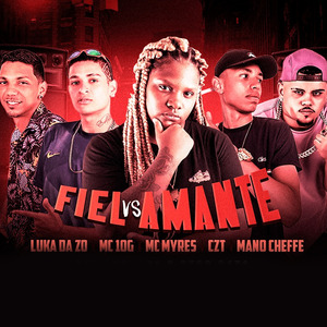 Fiel Vs Amante