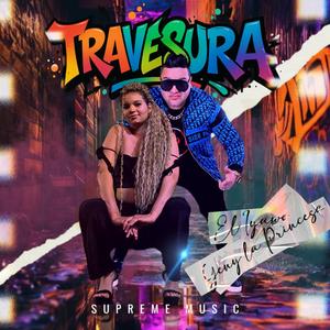 TRAVESURA (feat. Yeny The Princess) (Radio Edit)