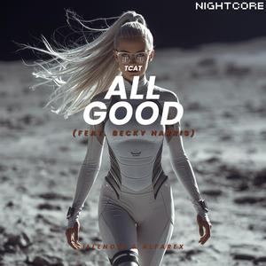 All Good (ft. Becky Harris)