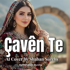 Çavên Te