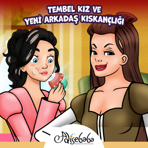 Tembel Kız ve Yeni Arkadaş Kıskançlığı