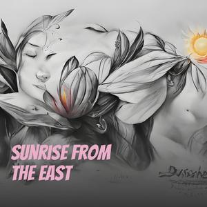 Sunrise from the East