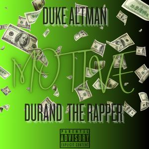 MOTIVE (feat. Durand The Rapper)