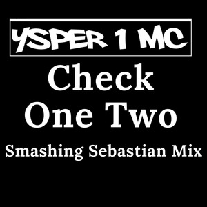 Check One Two (Remix)