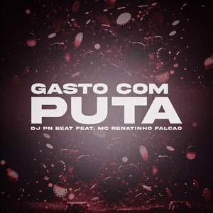 Gasto Com Puta