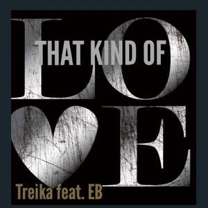 That Kind of Love (feat. EB)