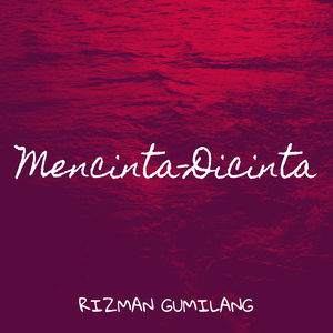 Mencinta-Dicinta