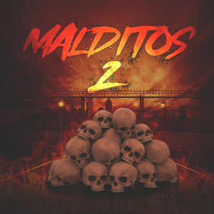 Malditos 2
