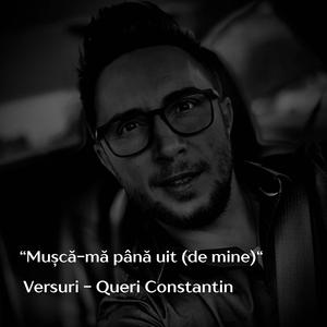 Mușcă-mă până uit (de mine)