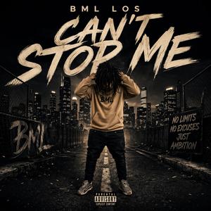 Can’t Stop Me