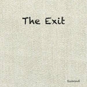 The Exit