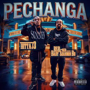 Pechanga (feat. Hitta J3)
