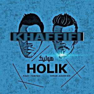 Khaffifi (feat. Omar Adawieh)