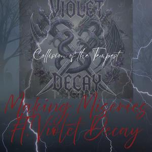 Collision of the Tempest (feat. Violet Decay)