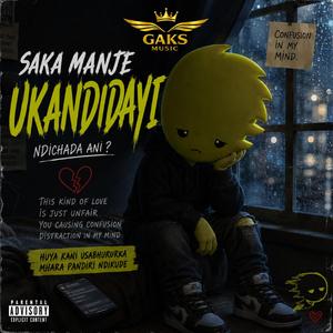 Saka Manje Ukandidayi