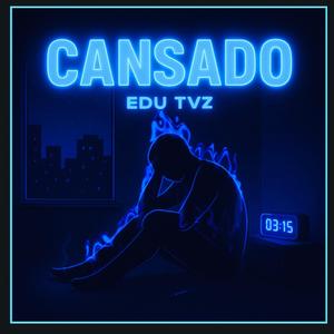 CANSADO