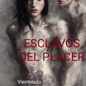 Esclavos del Placer