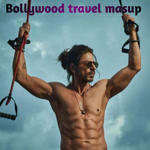 Bollywood travel masup